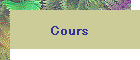 Cours